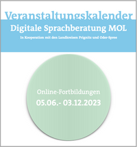 Sprachberatung Märkisch-Oderland - Digitaler Veranstaltungskalender 7 (05.06. - 03.12.2023)